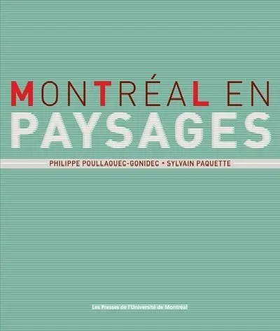 Montréal en paysages