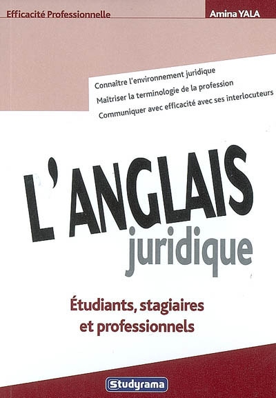 L'anglais juridique : étudiants, stagiaires et professionnels