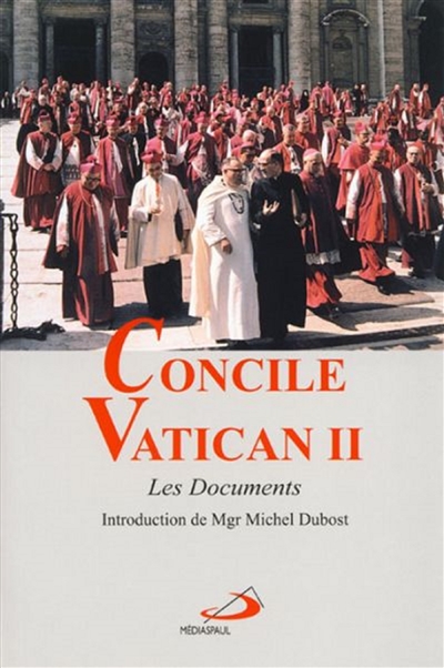 Concile Vatican II : les documents