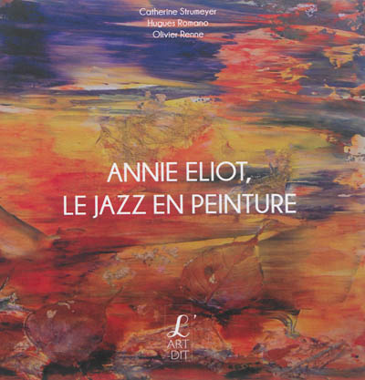 Annie Eliot, le jazz en peinture