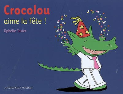 crocolou aime la fête