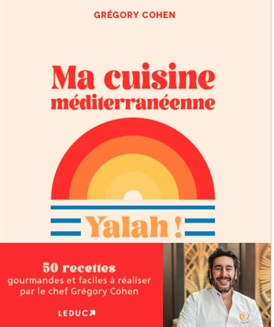 Ma cuisine méditerranéenne