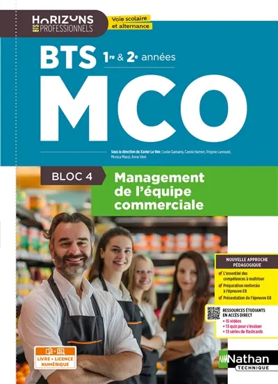 Management de l'équipe commerciale BTS MCO 1re et 2e années : bloc 4 : livre + licence numérique