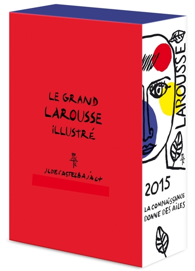 Le grand Larousse illustré 2015