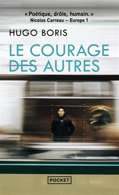 Le courage des autres