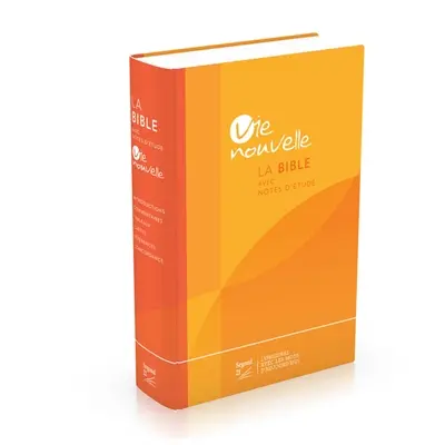 La Bible d'étude Vie nouvelle : Segond 21 : illustrée, couverture rigide