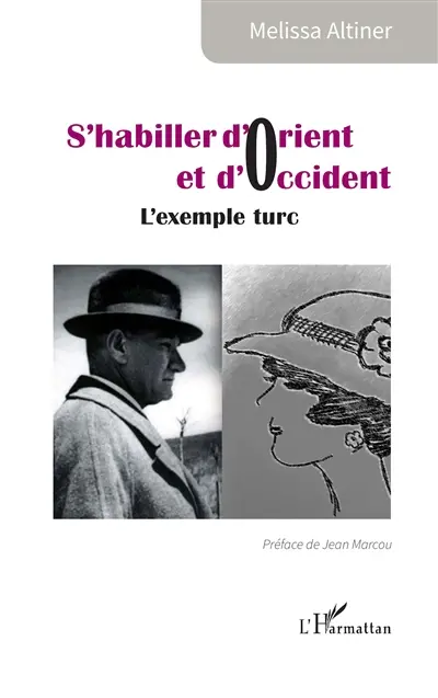 S'habiller d'Orient et d'Occident : l'exemple turc