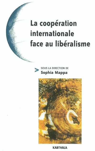 La coopération internationale face au libéralisme