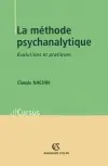 La méthode psychanalytique : évolutions et pratiques