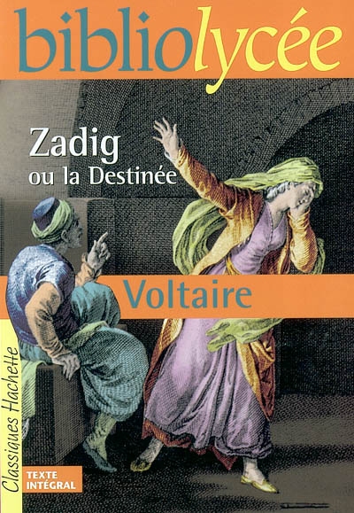 Zadig ou La destinée