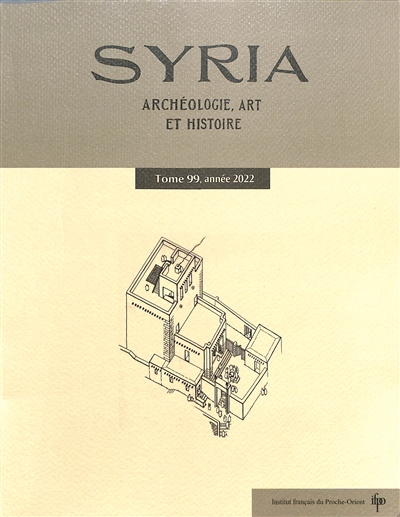 Syria : archéologie, art et histoire, n° 99