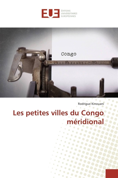 Les petites villes du Congo...