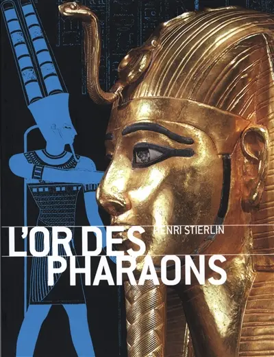L'or des pharaons