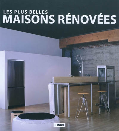 Les plus belles maisons rénovées