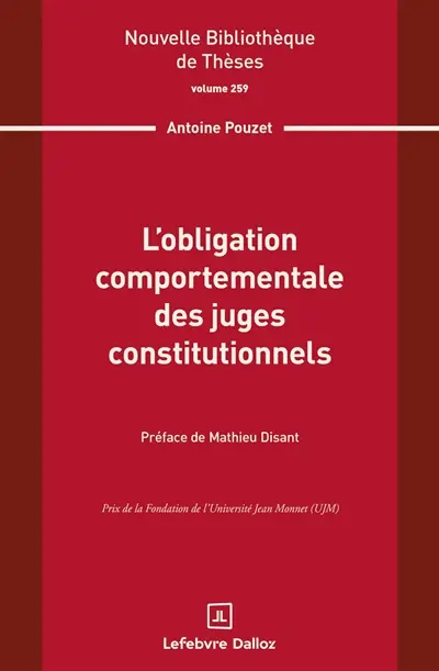 L'obligation comportementale des juges constitutionnels L'obligation comportementale des juges constitutionnels