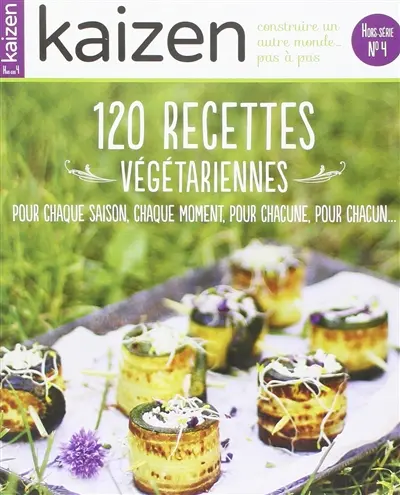 Kaizen, hors-série. Fêtes végétariennes au quotidien