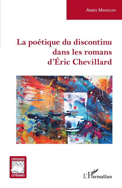 La poétique du discontinu dans les romans d'Eric Chevillard