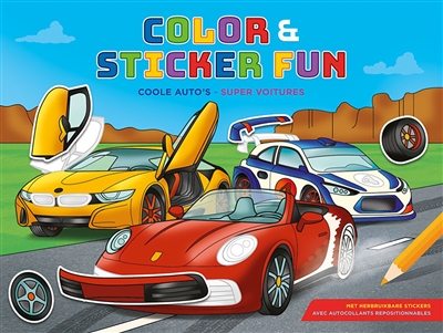 Super voitures : color & sticker fun. Coole auto's : color & sticker fun