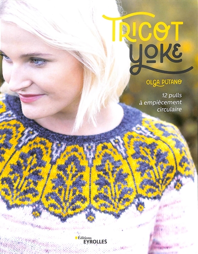Tricot yoke : 12 pulls à...
