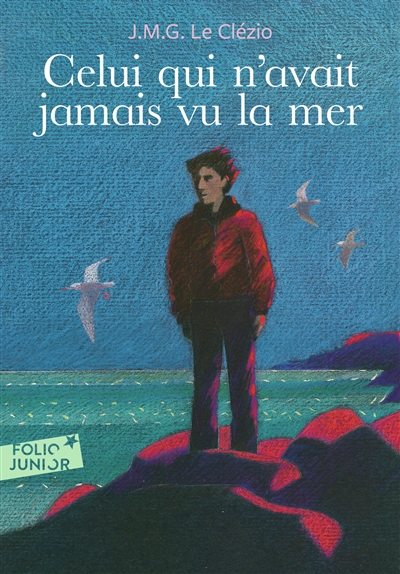 Celui qui n'avait jamais vu la mer