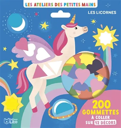 Les licornes : 200 gommettes à coller sur 12 décors