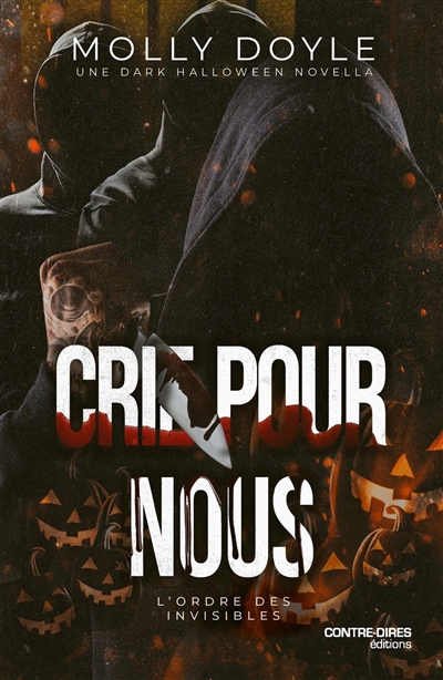 Crie pour nous : l'Ordre...