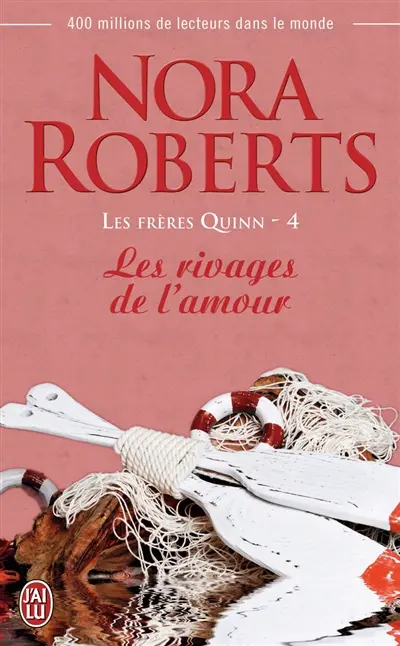 Les frères Quinn. Vol. 4. Les rivages de l'amour