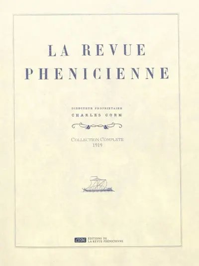 La revue phénicienne : collection complète 1919