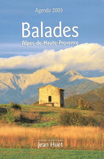 Balades, Alpes-de-Haute-Provence : agenda 2005