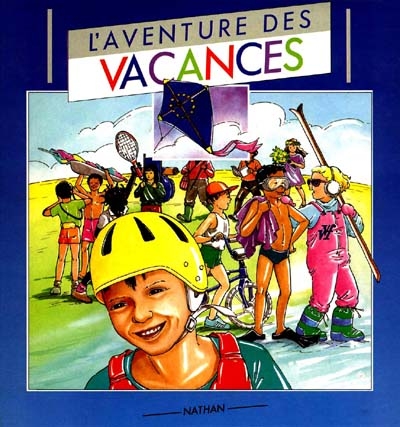 L'aventure des vacances