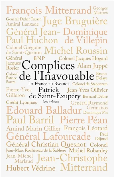 Complices de l'inavouable : la France au Rwanda