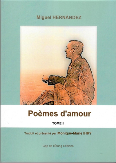 Poèmes d'amour. Vol. 2
