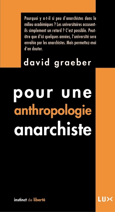 Pour une anthropologie anarchiste