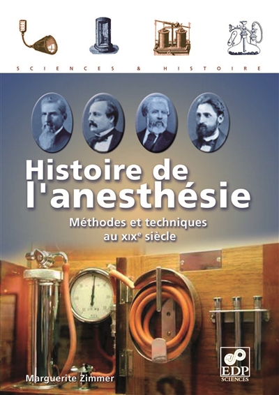 Histoire de l'anesthésie : méthodes et techniques au XIXe siècle