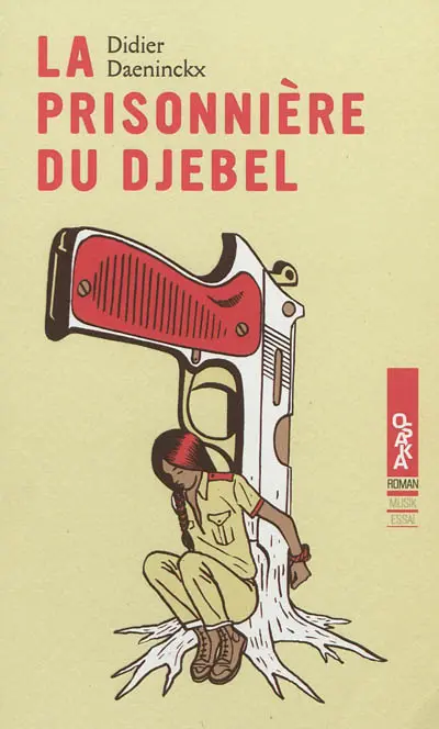 La prisonnière du djebel