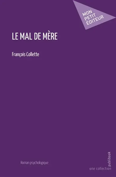 Le mal de mère