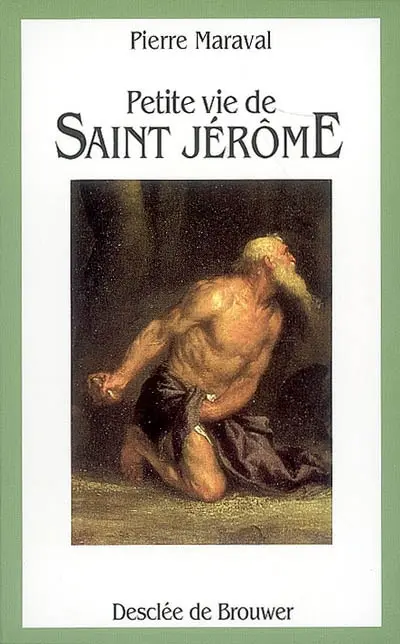 Petite vie de saint Jérôme