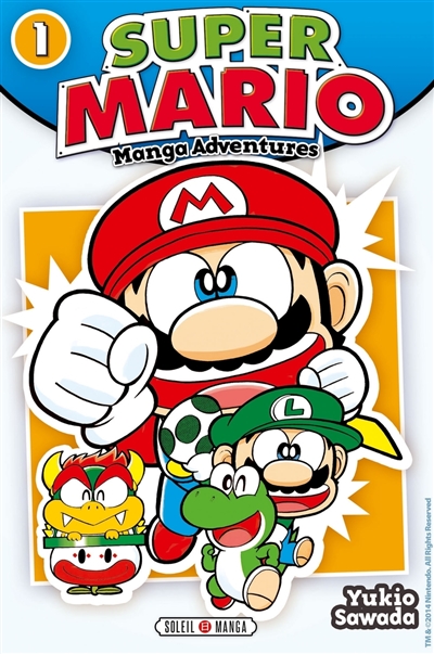 Super Mario : manga adventures