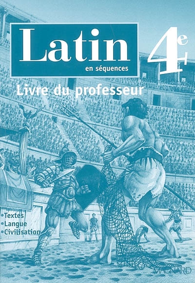 Latin en séquences, 4e : livre du professeur