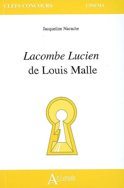 Lacombe Lucien, de Louis Malle