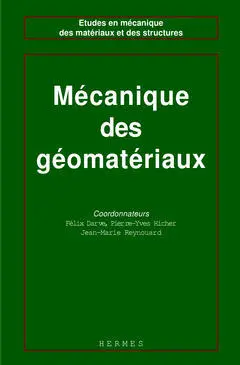 Mécanique des géomatériaux