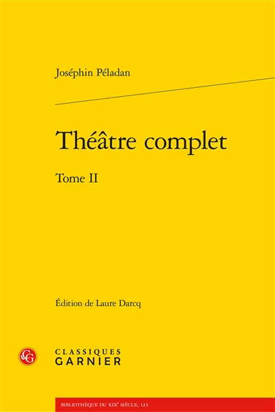 Théâtre complet. Vol. 2