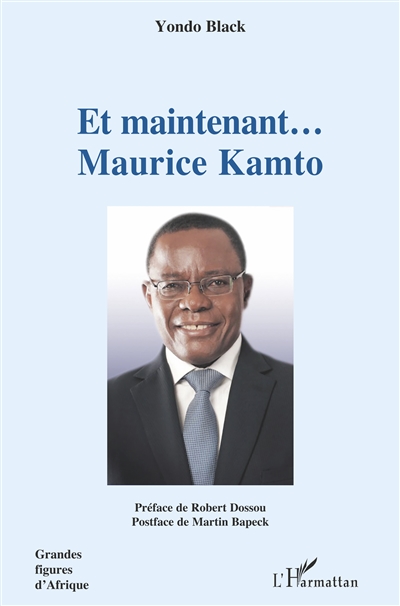 Et maintenant... Maurice Kamto