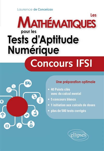 Les mathématiques pour les tests d'aptitude numérique : concours IFSI