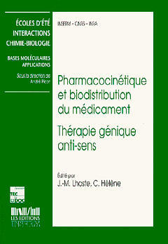 Pharmacocinétique et biodistribution du médicament. Thérapie génique antisens