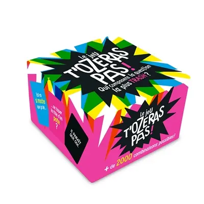 Le jeu t'ozeras pas ! : qui composera la question la plus trash ?