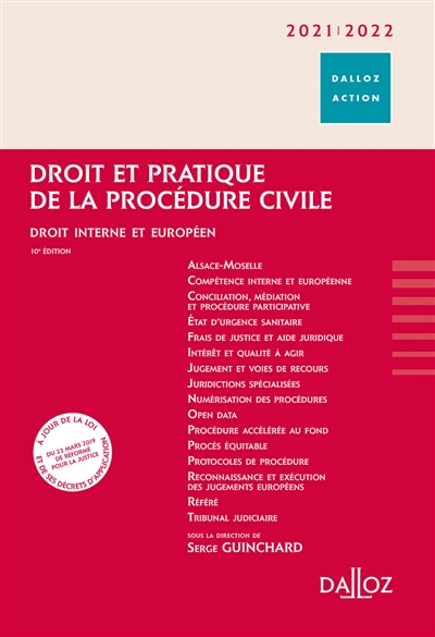 Droit et pratique de la procédure civile 2021-2022 : droit interne et européen