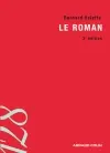 Le roman : initiation aux méthodes et aux techniques d'analyse littéraire
