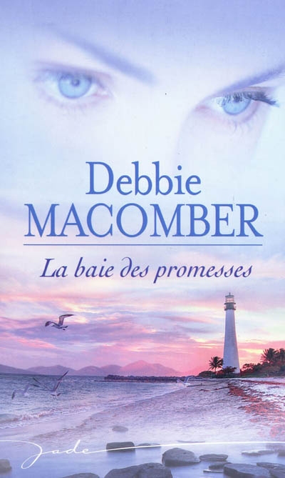 La baie des promesses