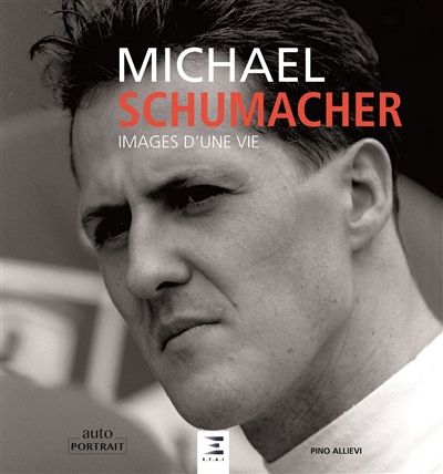 Michael Schumacher : images d'une vie